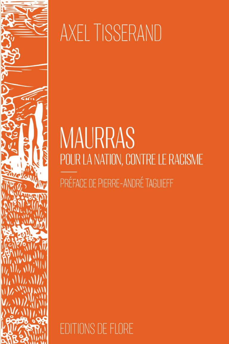 Maurras, Pour la nation, contre le racisme